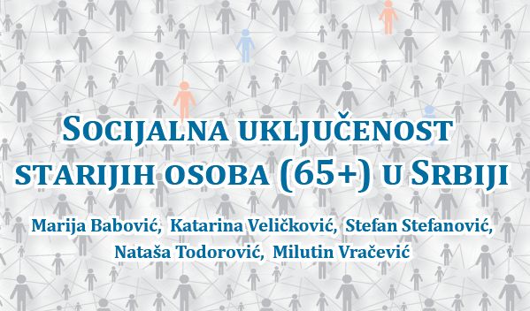 Istraživanje: Socijalna uključenost starijih osoba (65+) u Srbiji